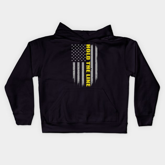 Hold The Line 911 Dispatcher Flag Kids Hoodie by bluelinemotivation